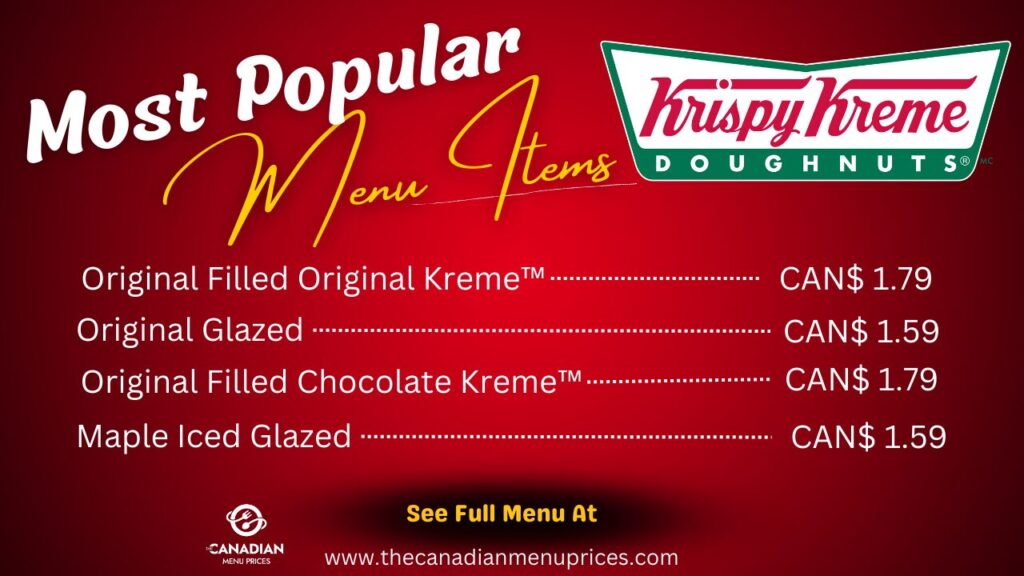Most Famous Food Items at Krispy Kreme in Canada