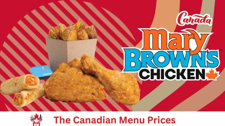 Mary Brown’s Menu Prices In Canada