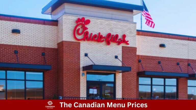 Chick-fil-A Menu Prices In Canada