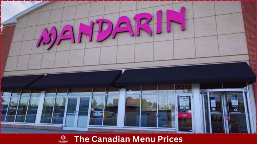 Mandarin Restaurant Menu Prices In Canada - 2025 Latest