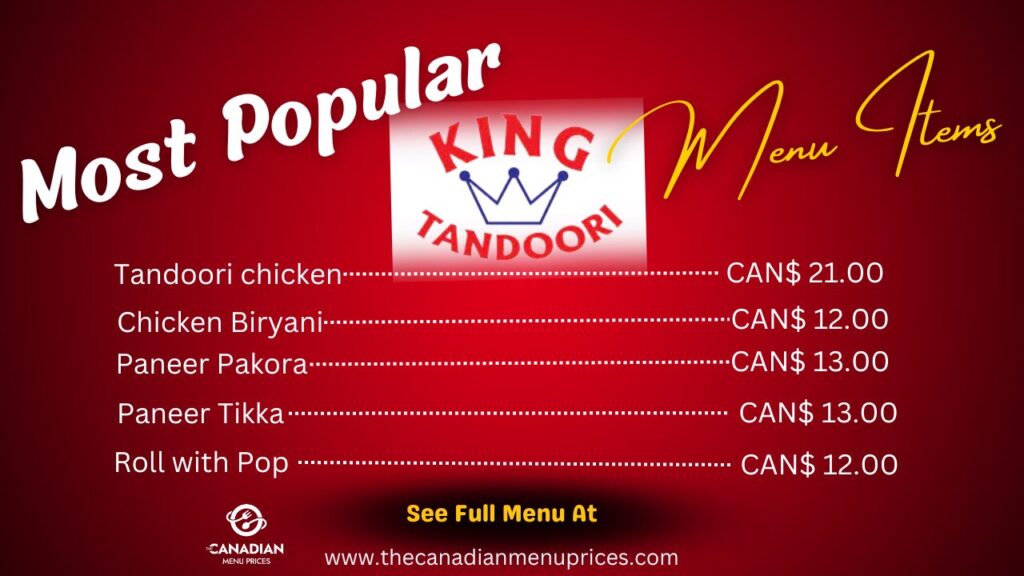 Most Popular Food items at King Tandoori