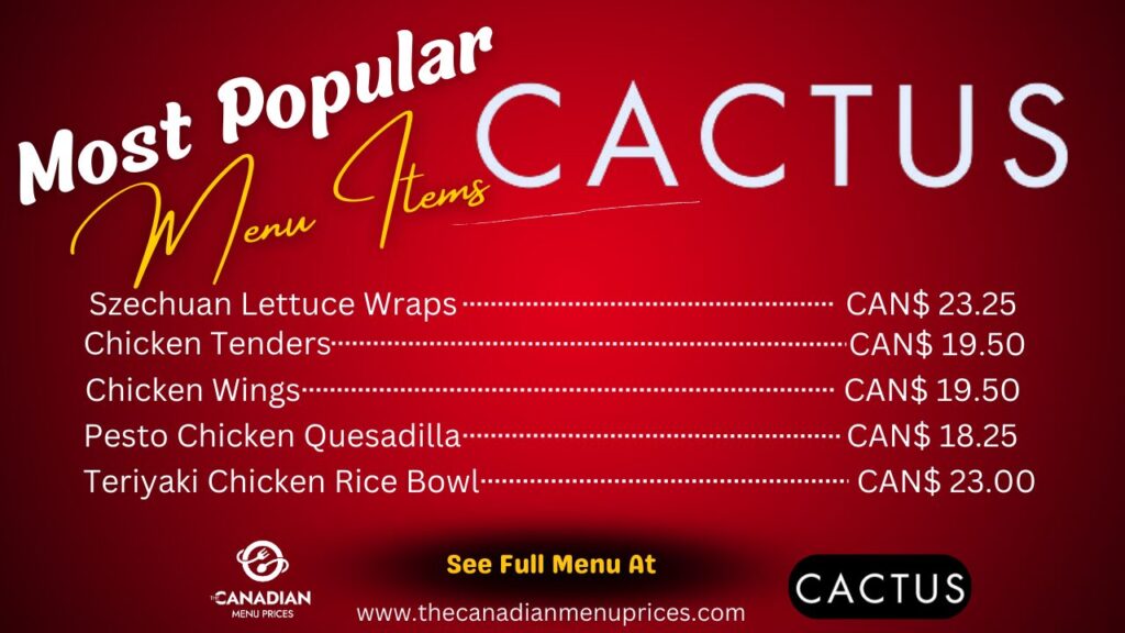 Most Popular Menu Items at Cactus Club Cafe Canada