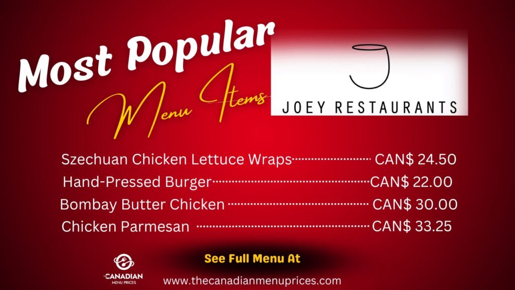 Most Popular Menu Items at joey canada