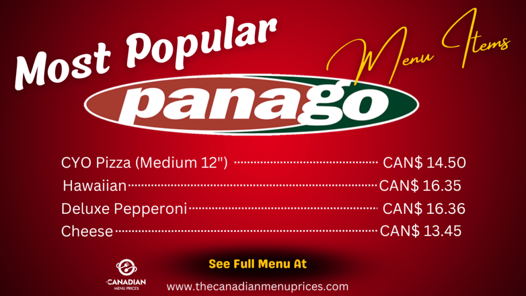Most Popular Items of Panago Pizza in Canada