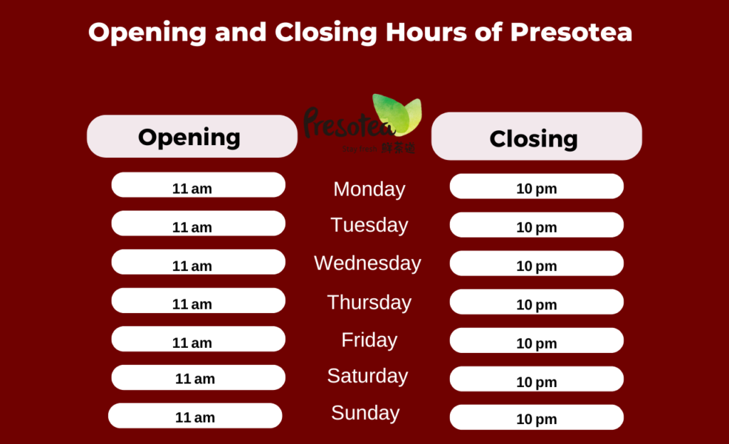 Operating Hours of Presotea