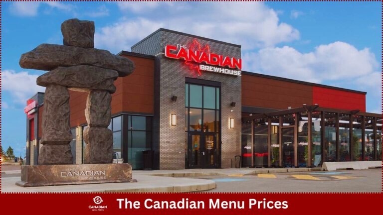 The Canadian Brewhouse Menu Prices in Canada