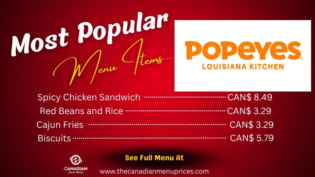 Most Popular Items of Popeyes in Canada