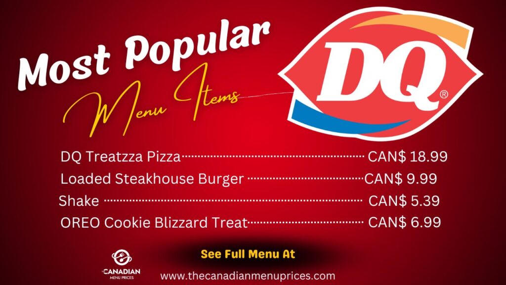 Popular Food Items at Dairy Queen Canada