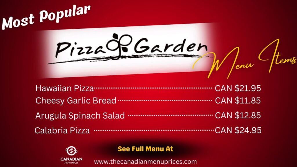 Most Popular Items at Pizza Garden Canada 