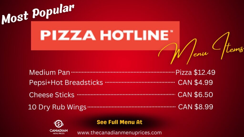 Most Popular Items of Pizza Hotline 
