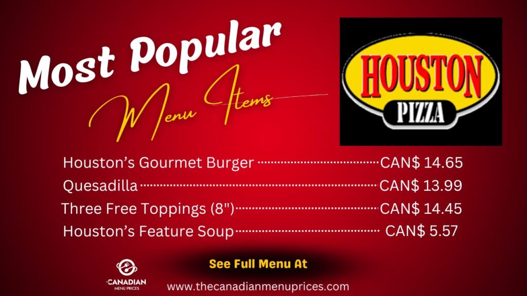 Popular Food Items at Houston Pizza in Canada