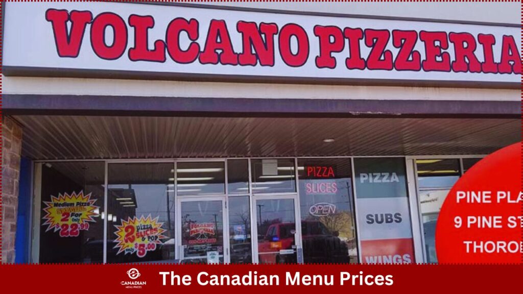 Volcano Pizzeria Menu Prices in Canada 