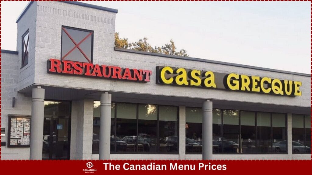 Casa Grecque Menu Prices in Canada