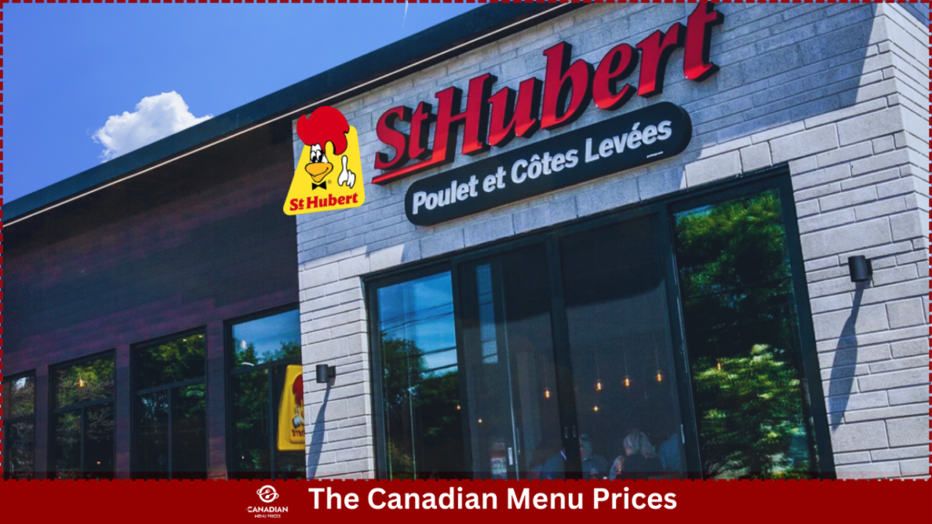 St-Hubert Menu Prices in Canada