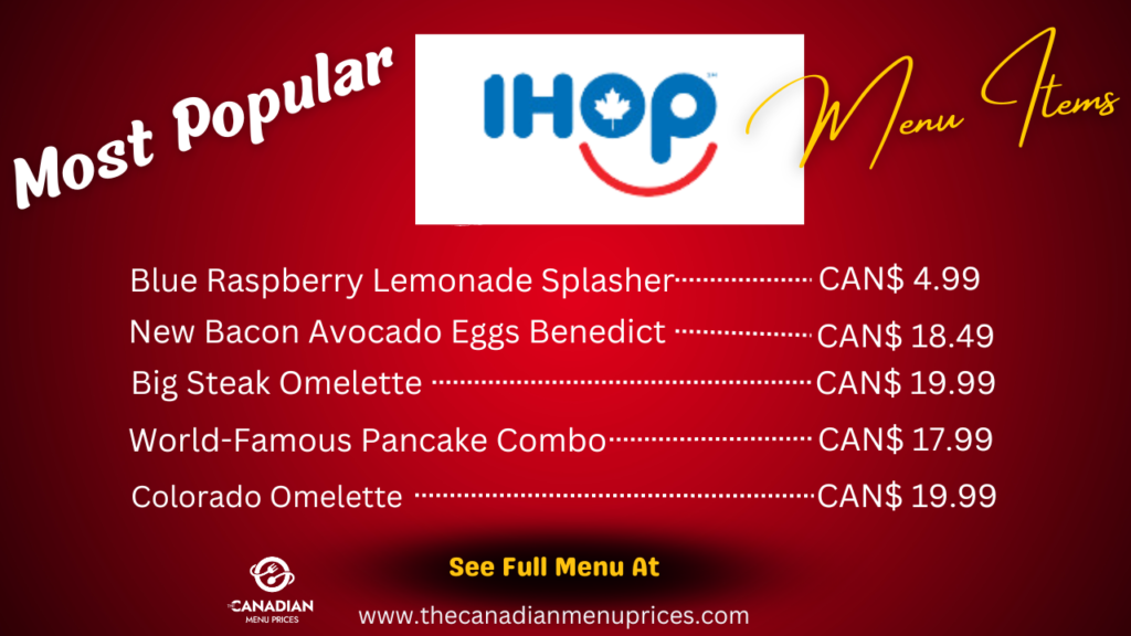 Most Popular Menu Items at IHOP Cananda