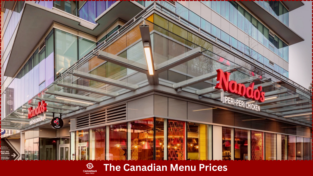 Nando’s Menu Prices in Canada